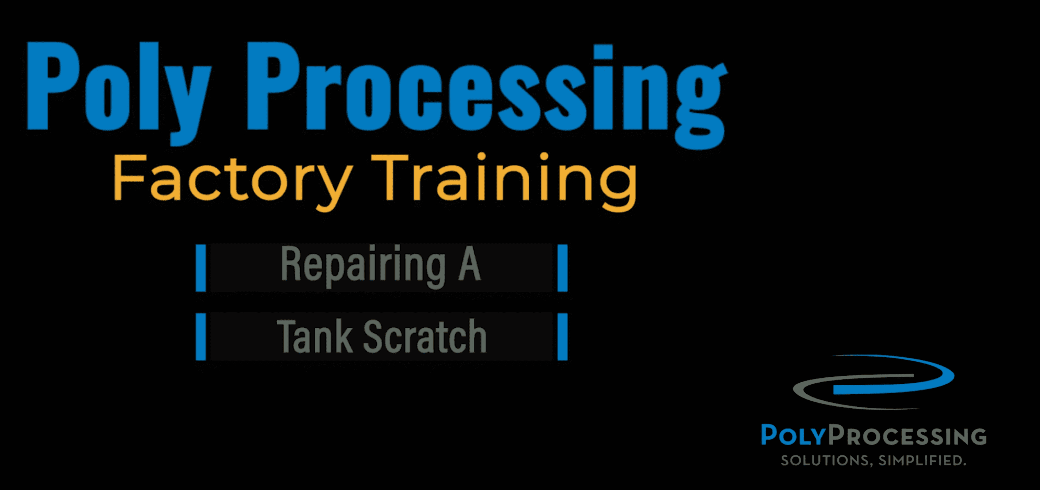 Repairing a Polyethylene Tank Scratch